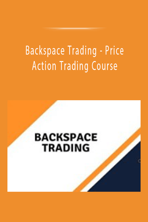 Backspace Trading - Price Action Trading Course