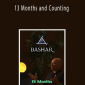 Bashar - 13 Months and Counting