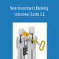 Breaking into Wall Street - New Investment Banking Interview Guide 3.0