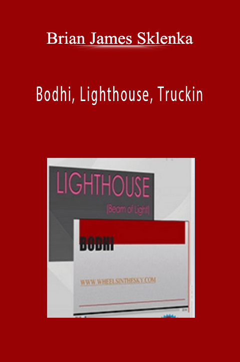 Brian James Sklenka - Bodhi, Lighthouse, Truckin