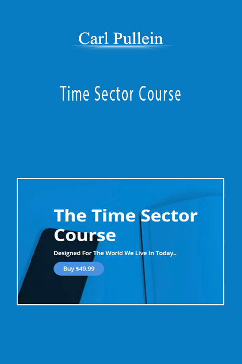 Carl Pullein - Time Sector Course