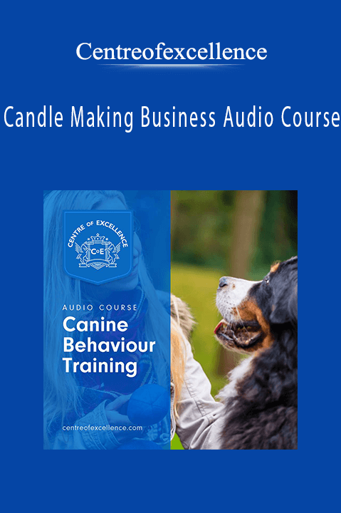 Centreofexcellence - Canine Behaviour Training Audio Course.