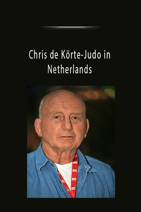 Chris de Körte-Judo in Netherlands