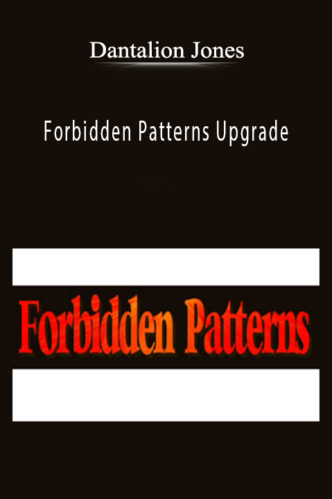 Dantalion Jones - Forbidden Patterns Upgrade