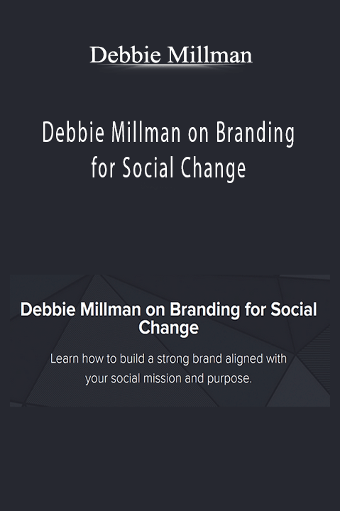 Debbie Millman - Debbie Millman on Branding for Social Change
