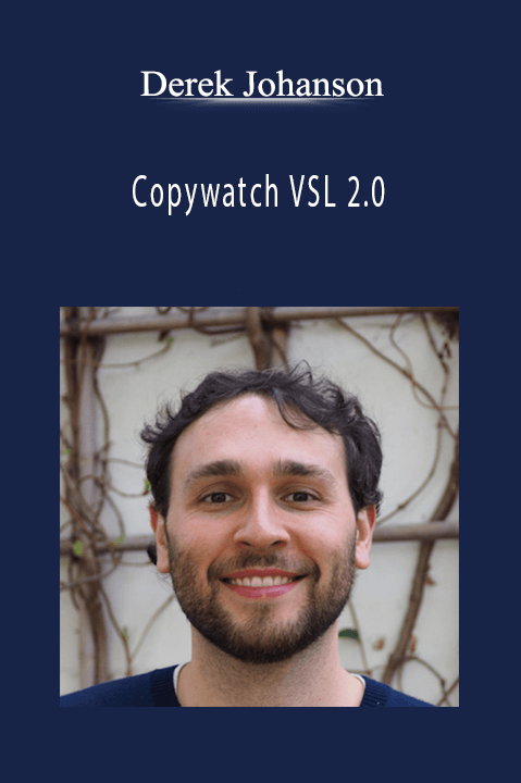 Derek Johanson - Copywatch VSL 2.0