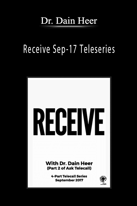Dr. Dain Heer - Receive Sep-17 Teleseries