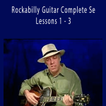 Fred Sokolow - Rockabilly Guitar Complete Set Lessons 1 - 3.