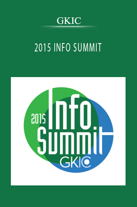 GKIC - 2015 INFO SUMMIT