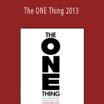 Gary Keller - The ONE Thing 2013