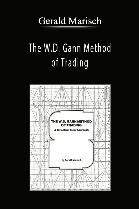 Gerald Marisch - The W.D. Gann Method of Trading