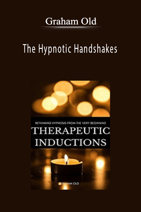 Graham Old - The Hypnotic Handshakes