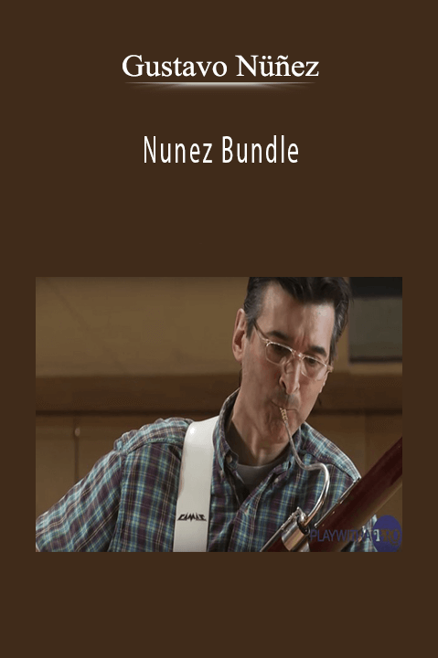 Gustavo Nüñez - Nunez Bundle.