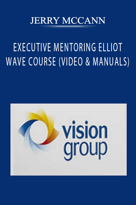 JERRY MCCANN - EXECUTIVE MENTORING ELLIOT WAVE COURSE (VIDEO & MANUALS)