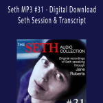 Jane Roberts - Seth MP3 #31 - Digital Download - Seth Session & Transcript.