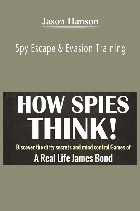 Jason Hanson - Spy Escape & Evasion Training