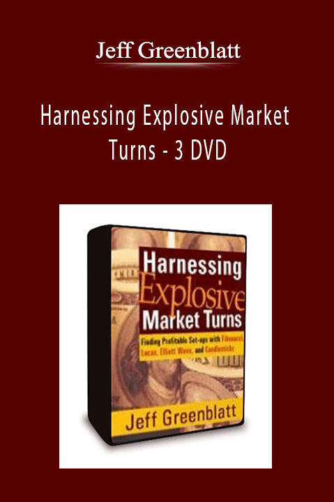 Jeff Greenblatt - Harnessing Explosive Market Turns - 3 DVD