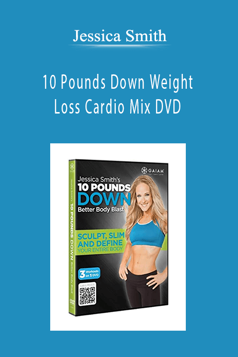 Jessica Smith - 10 Pounds Down Weight Loss Cardio Mix DVD