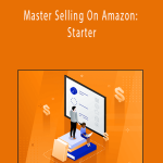 Joerg and Kai - Master Selling On Amazon: Starter