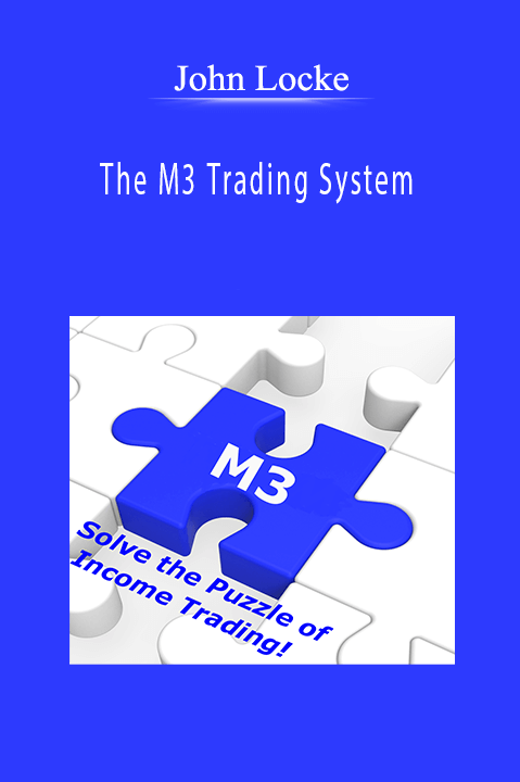John Locke - The M3 Trading System