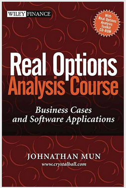Johnathan Mun - Real Options Analysis Course