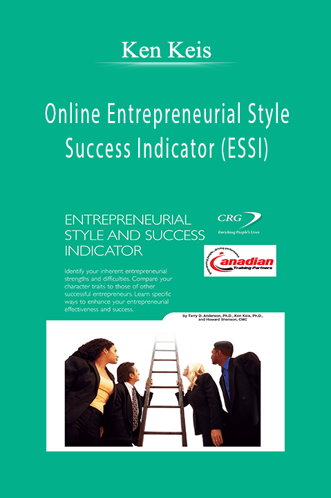 Ken Keis - Online Entrepreneurial Style and Success Indicator (ESSI).