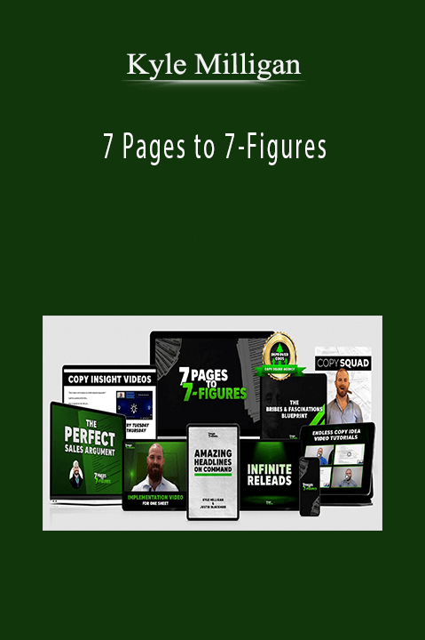 Kyle Milligan - 7 Pages to 7-Figures