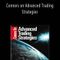 Larry Connors – Connors on Advanced Trading Strategies