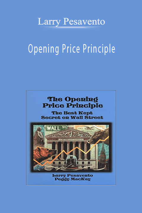 Larry Pesavento – Opening Price Principle