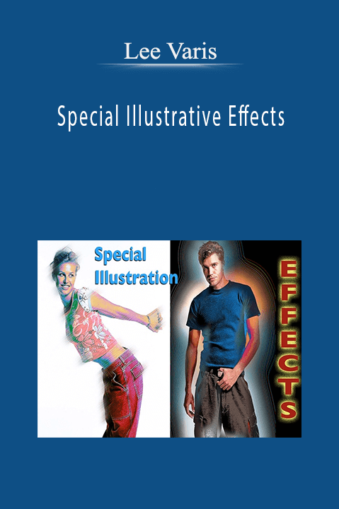 Lee Varis - Special Illustrative Effects