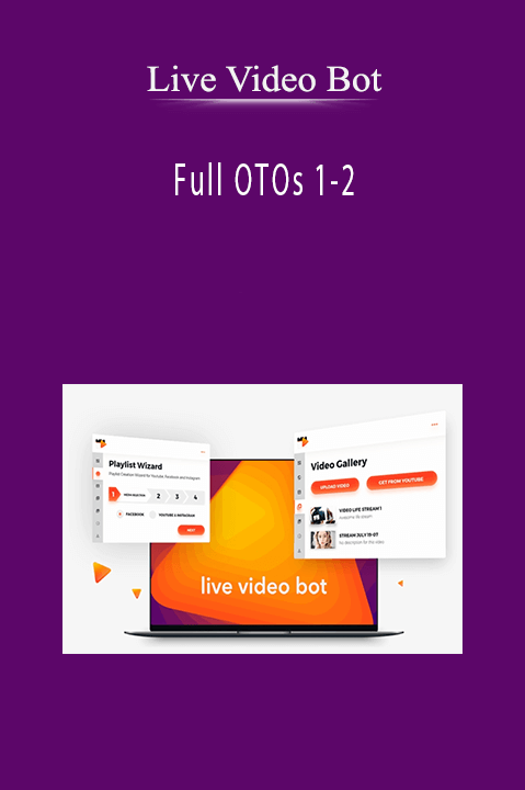 Live Video Bot - Full OTOs 1-2