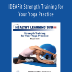Megan Scott - IDEAFit Strength Training for Your Yoga Practice