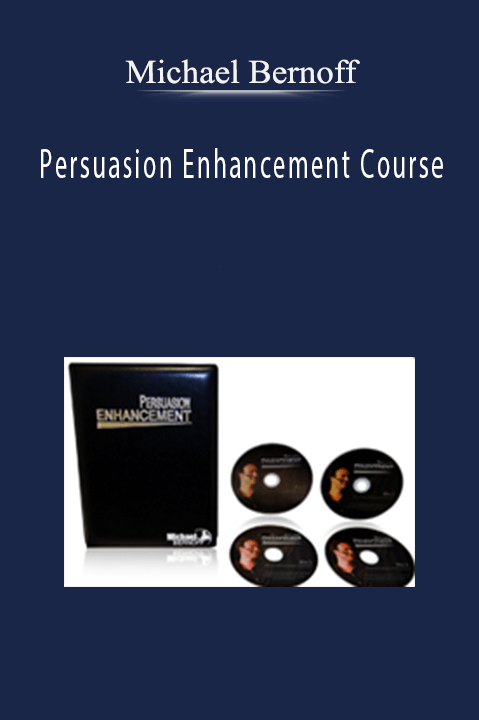 Michael Bernoff - Persuasion Enhancement Course