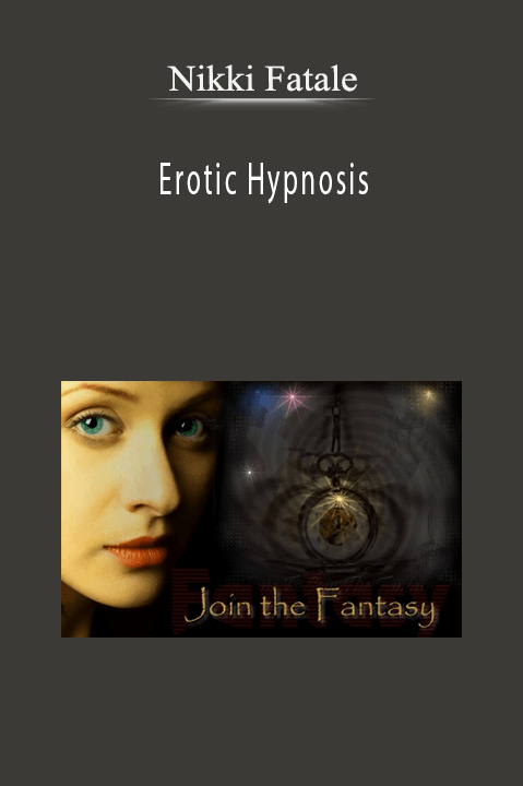 Nikki Fatale - Erotic Hypnosis