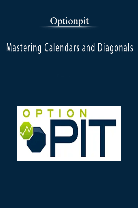 Optionpit – Mastering Calendars and Diagonals