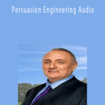 Richard Bandler - Persuasion Engineering Audio