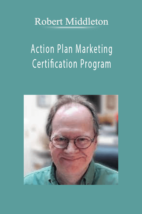 Robert Middleton - Action Plan Marketing Certification Program