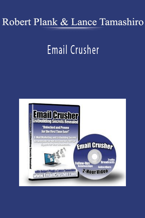 Robert Plank & Lance Tamashiro - Email Crusher