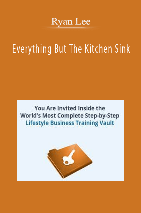 Ryan Lee - Everything But The Kitchen Sink