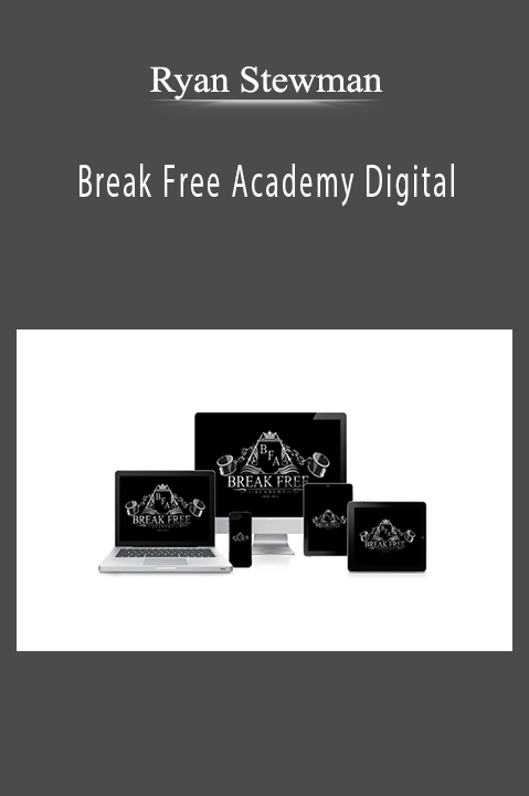 Ryan Stewman - Break Free Academy Digital