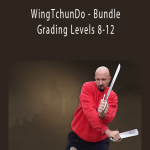 Sifu Fernandez - WingTchunDo - Bundle - Grading Levels 8-12.