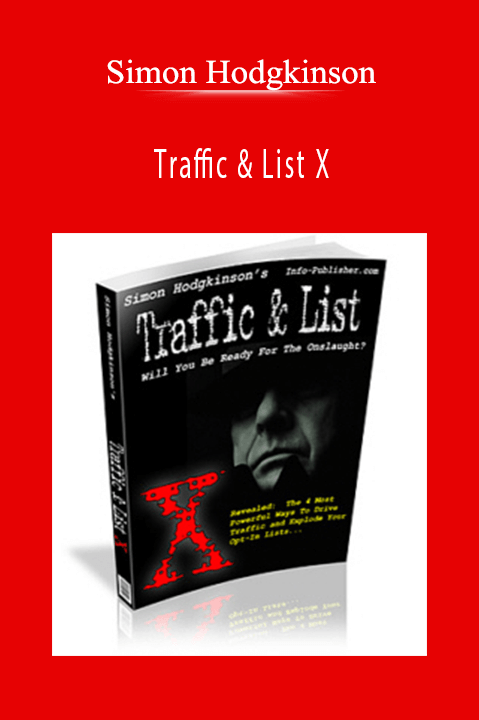 Simon Hodgkinson - Traffic & List X