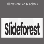 SlideForest - All Presentation Templates