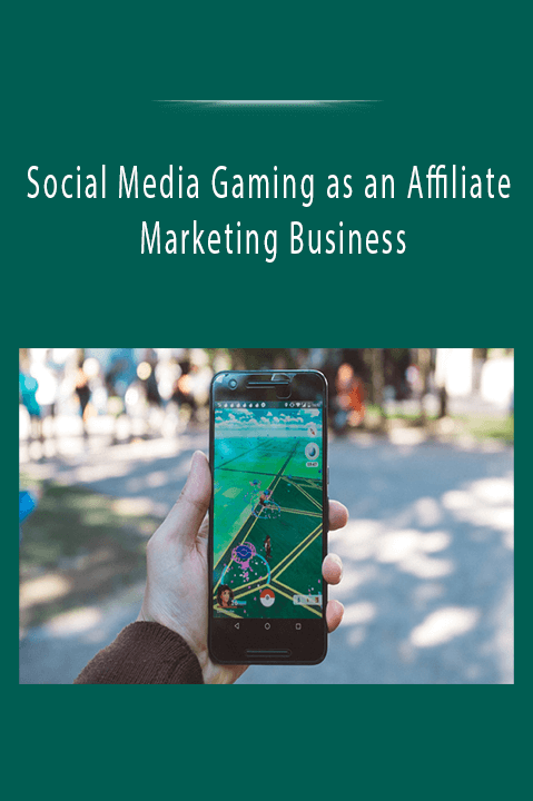 Social Media Gaming as an Affiliate Marketing Business