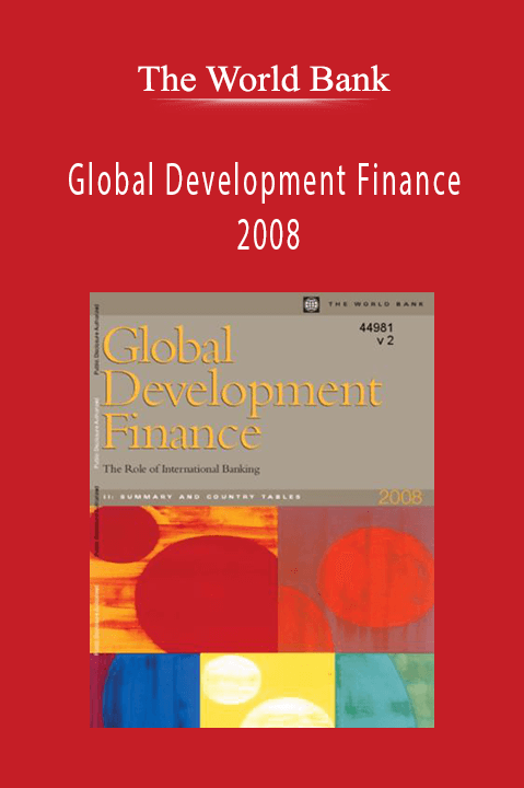 The World Bank – Global Development Finance 2008