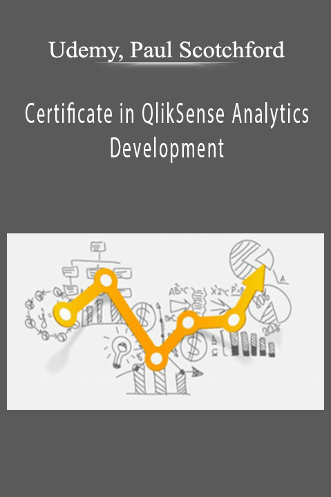Udemy, Paul Scotchford - Certificate in QlikSense Analytics Development