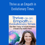 vWendy De Rosa - Thrive as an Empath in Evolutionary Times
