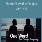 Wendy Down - The One Word That Changes Everything