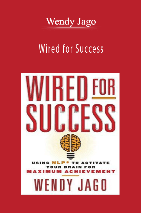Wendy Jago - Wired for Success