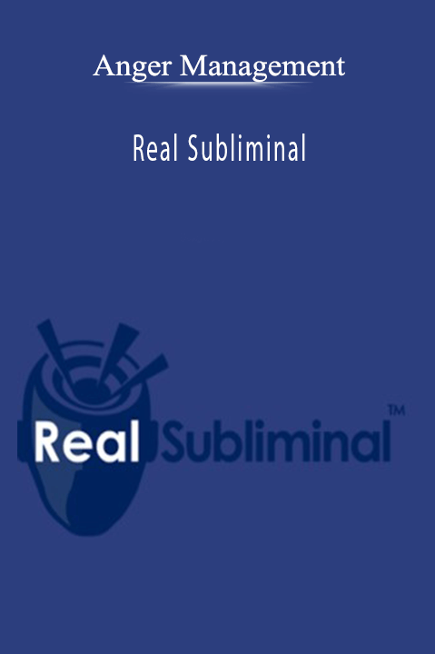 Anger Management - Real Subliminal